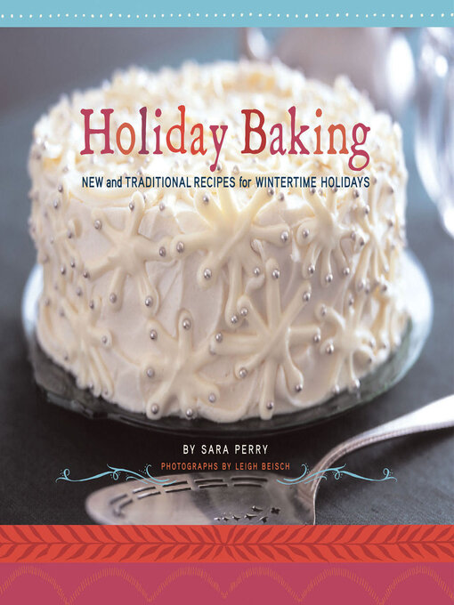 Title details for Holiday Baking by Sara Perry - Available